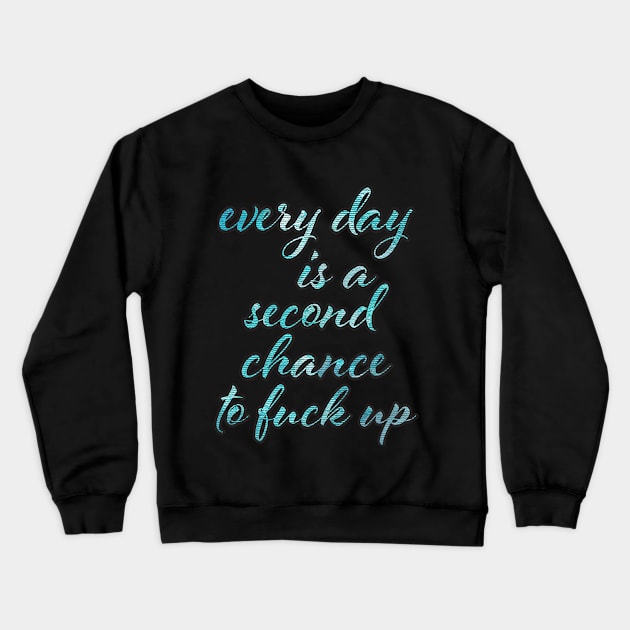 Second Chances Crewneck Sweatshirt by SCL1CocoDesigns